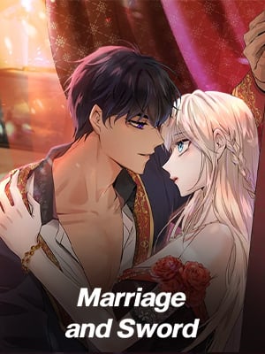 Marriage and Sword